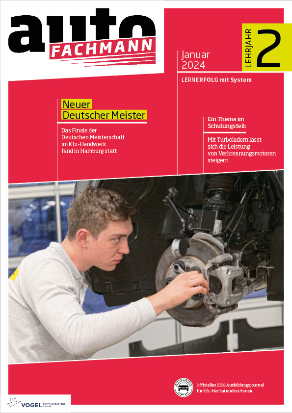 autoFACHMANN 6/2024 Lehrjahr 2 Titelseite Magazin autoFACHMANN Januar 2024 2 Lehrjahr