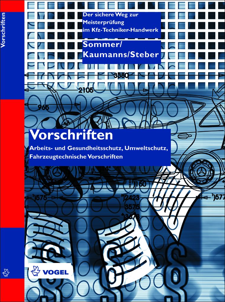 Vorschriften_Kfz Vorschriften, Gesetze für Kfz-Betriebe | Fachbuch Meisterprüfung