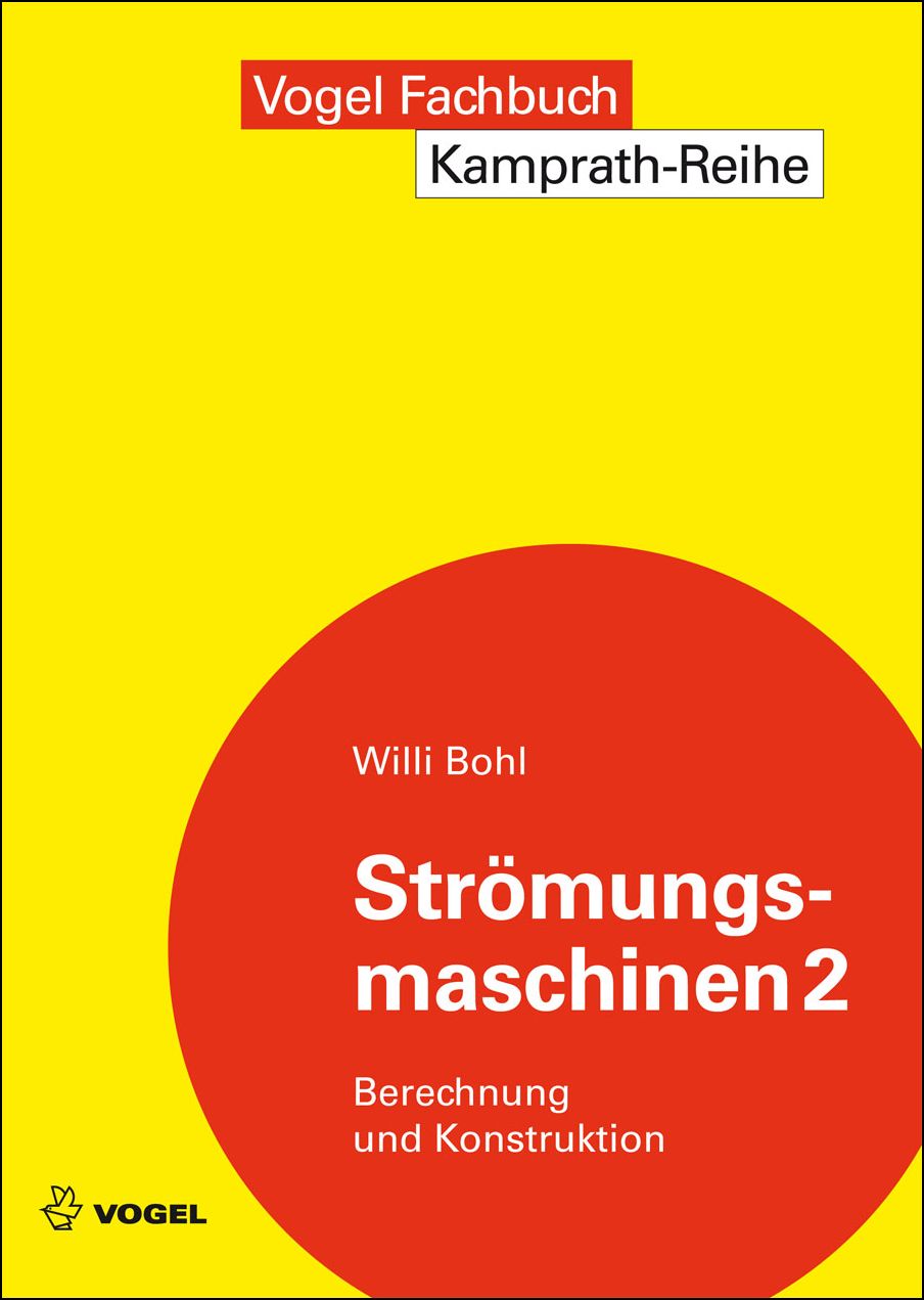 3293 Das Fachbuch "Strömungsmaschinen 2" von Willi Bohl