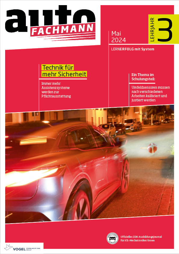 autoFACHMANN 10/2024 Lehrjahr 3 Titelseite Magazin autoFACHMANN Mai 2024 3. Lehrjahr