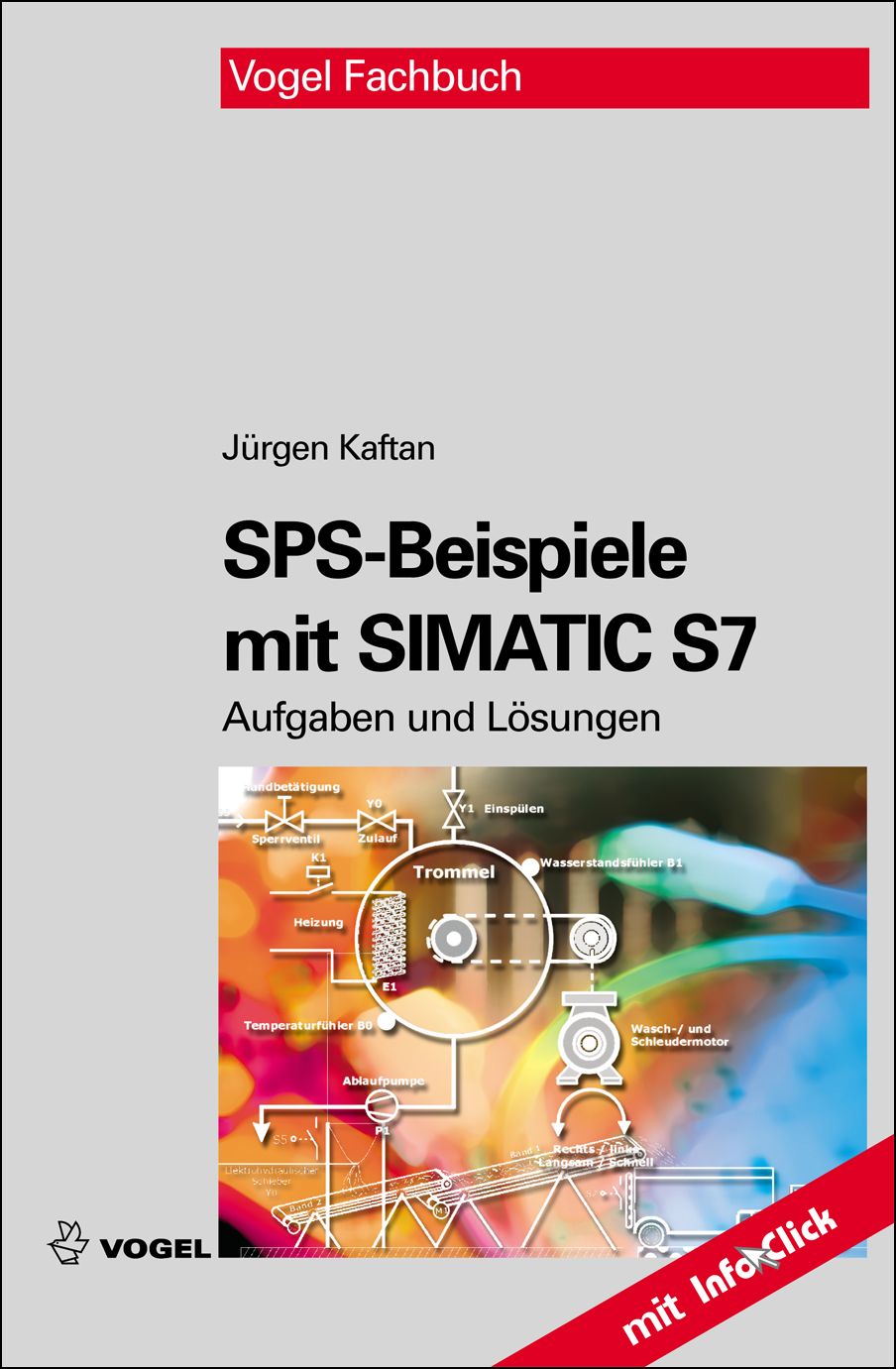 Das Fachbuch "SPS-Beispiele mit SIMATIC S7" von Jürgen Kaftan