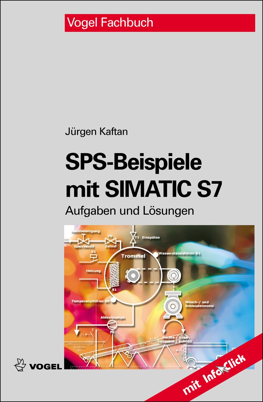 Das Fachbuch "SPS-Beispiele mit SIMATIC S7" von Jürgen Kaftan