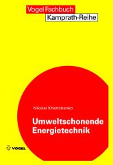 978-3-8023-1587-9 Das Fachbuch "Umweltschonende Energietechnik" von Nikolai Khartchenko