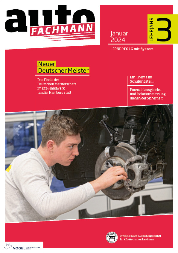autoFACHMANN 6/2024 Lehrjahr 3 Titelseite Magazin autoFACHMANN Januar 2024 3. Lehrjahr