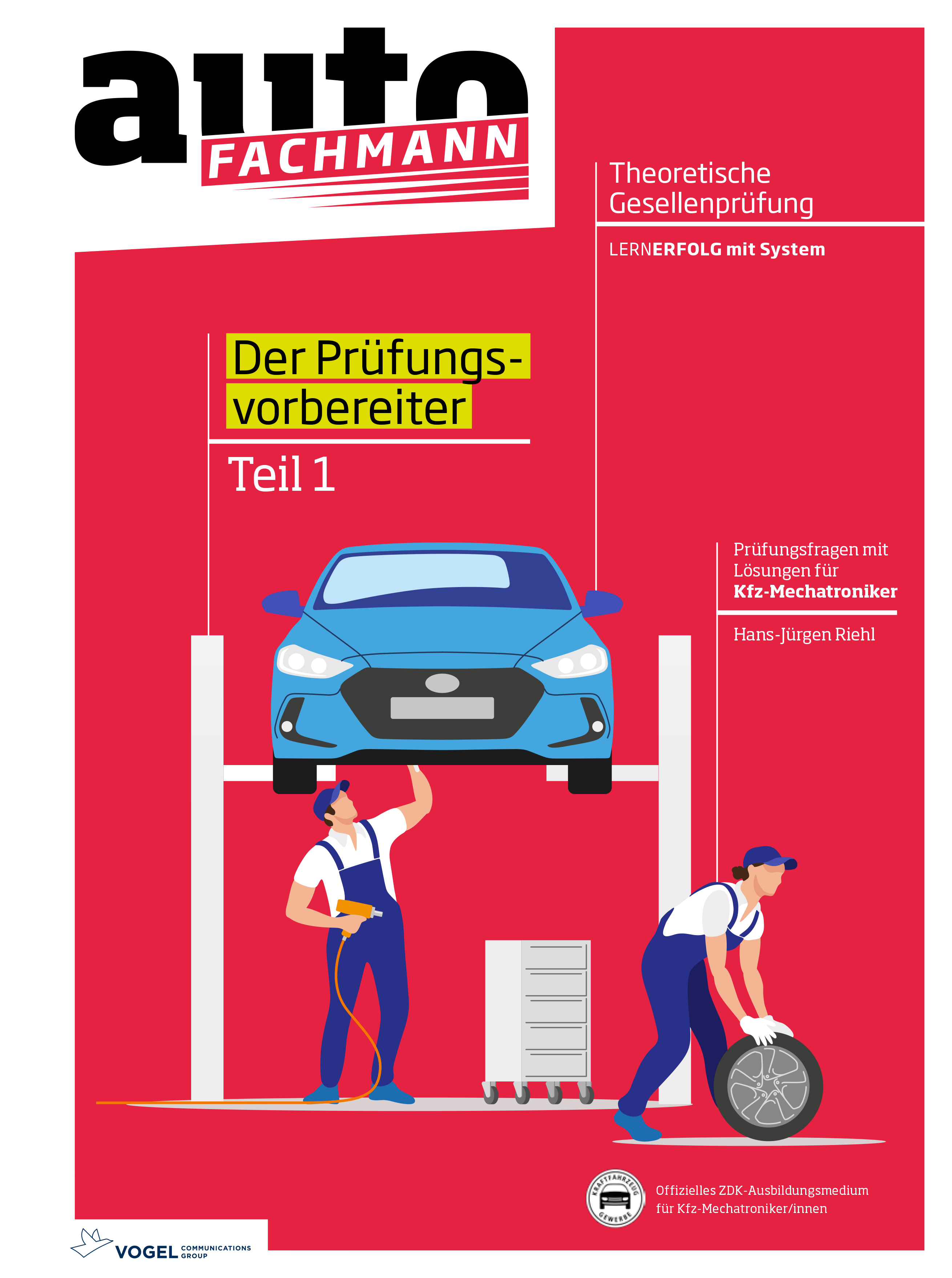 Pruefungsvorbereiter_T1 Prüfungsvorbereiter Theorie Teil 1 Kfz-Mechatroniker | | Buch autoFACHMANN