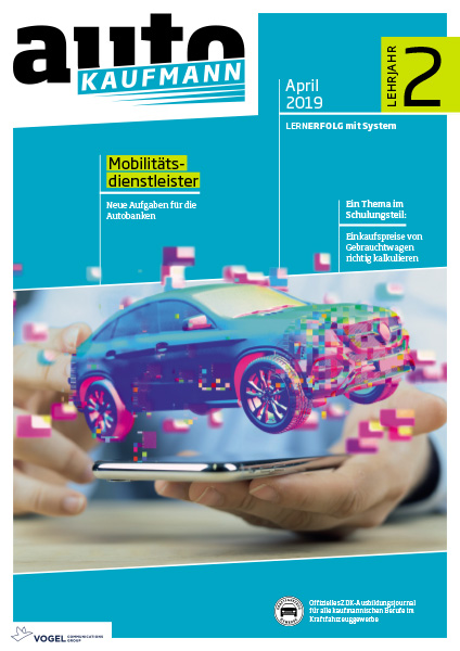 AK-009_LJ2YZ3wXw6Ht6I4U Titelseite autoKAUFMANN April 2019 Lehrjahr 2